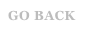 GO BACK